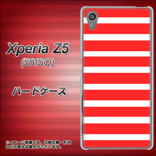 SoftBank エクスペリアZ5 501SO 高画質仕上げ 背面印刷 ハードケース【EK881 ボーダーレッド】