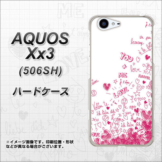 SoftBank アクオス Xx3 506SH 高画質仕上げ 背面印刷 ハードケース【631 恋の落書き】