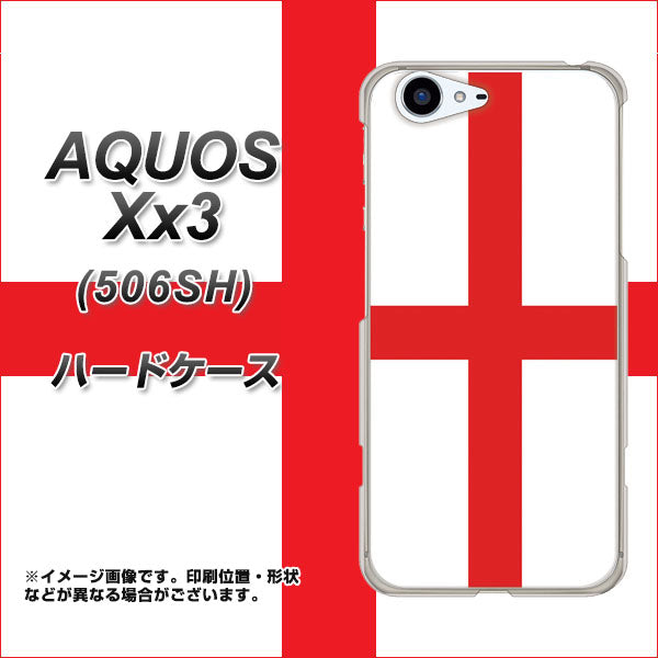 SoftBank アクオス Xx3 506SH 高画質仕上げ 背面印刷 ハードケース【677 イングランド】