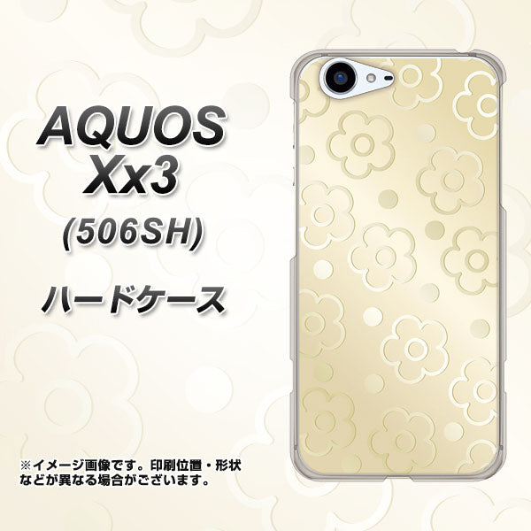 SoftBank アクオス Xx3 506SH 高画質仕上げ 背面印刷 ハードケース【SC842 エンボス風デイジーシンプル（ベージュ）】