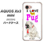 SoftBank アクオス Xx3 mini 603SH 高画質仕上げ 背面印刷 ハードケース【YD858 パグ04】