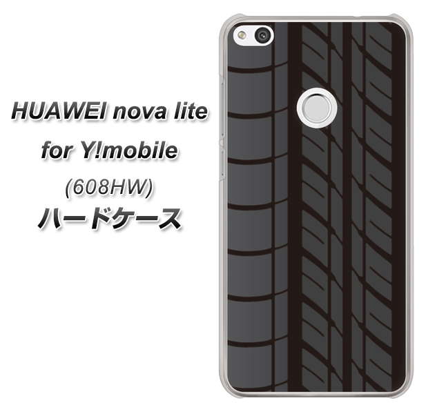 HUAWEI nova lite for Y!mobile 608HW 高画質仕上げ 背面印刷 ハードケース【IB931 タイヤ】