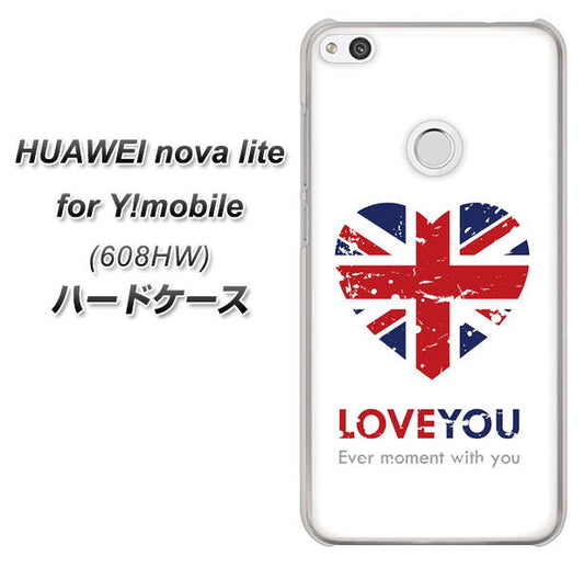 HUAWEI nova lite for Y!mobile 608HW 高画質仕上げ 背面印刷 ハードケース【SC803 ユニオンジャック ハートビンテージ】