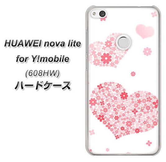 HUAWEI nova lite for Y!mobile 608HW 高画質仕上げ 背面印刷 ハードケース【SC824 ピンクのハート】