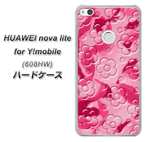 HUAWEI nova lite for Y!mobile 608HW 高画質仕上げ 背面印刷 ハードケース【SC847 フラワーヴェルニ花濃いピンク（ローズアンディアン）】