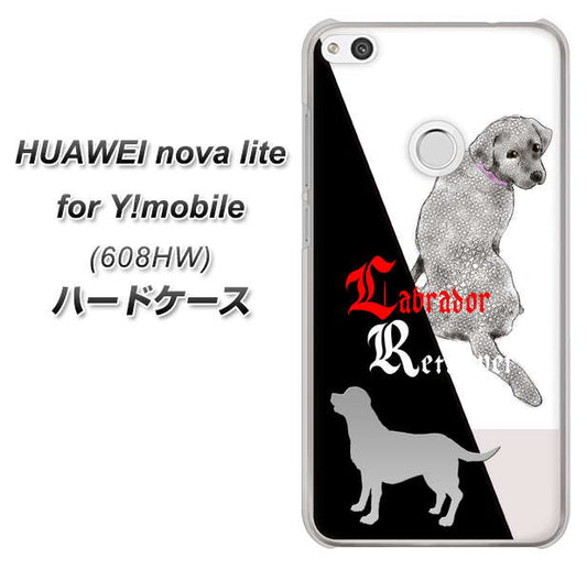 HUAWEI nova lite for Y!mobile 608HW 高画質仕上げ 背面印刷 ハードケース【YD822 ラブラドールレトリバー03】