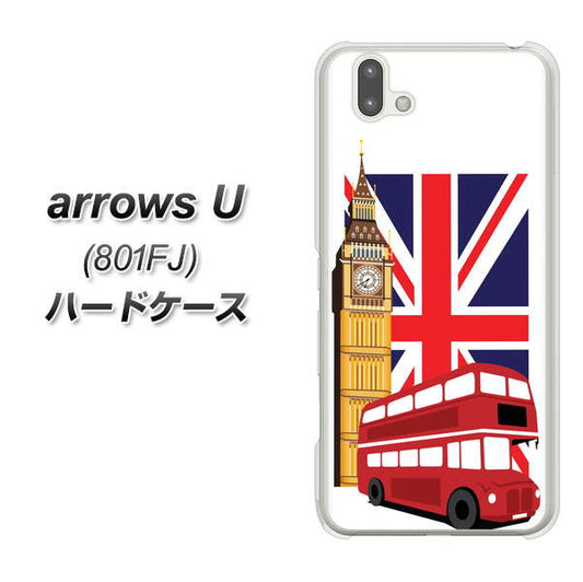softbank arrows U 801FJ 高画質仕上げ 背面印刷 ハードケース【573 イギリス】