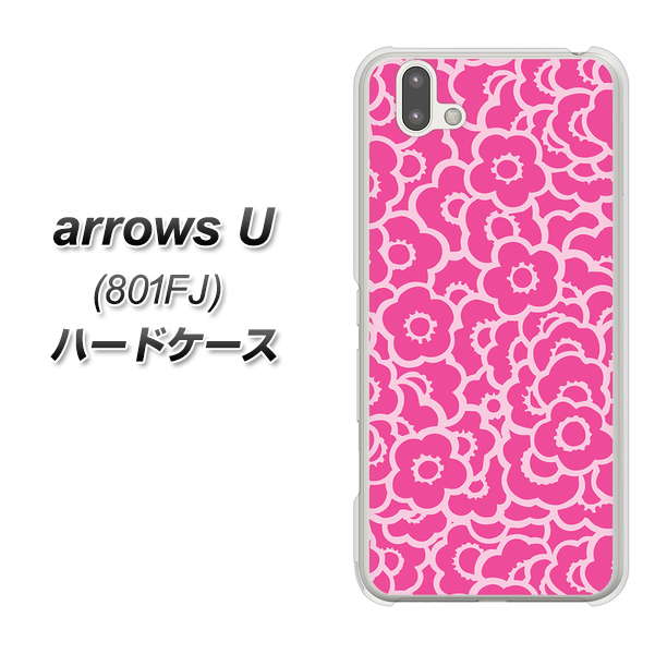 softbank arrows U 801FJ 高画質仕上げ 背面印刷 ハードケース【716 ピンクフラワー】