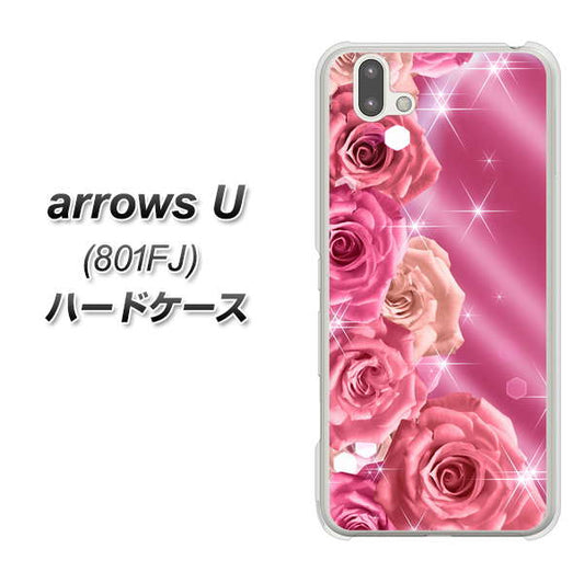 softbank arrows U 801FJ 高画質仕上げ 背面印刷 ハードケース【1182 ピンクの薔薇に誘われて】