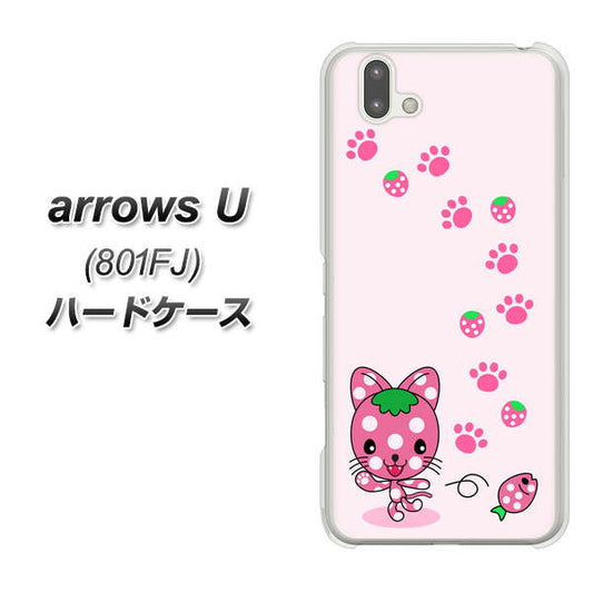 softbank arrows U 801FJ 高画質仕上げ 背面印刷 ハードケース【AG819 イチゴ猫のにゃんベリー（ピンク）】