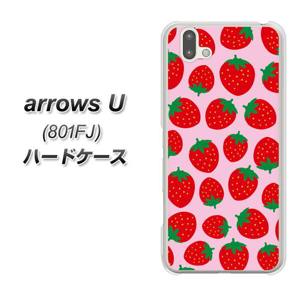 softbank arrows U 801FJ 高画質仕上げ 背面印刷 ハードケース【SC813 小さいイチゴ模様 レッドとピンク】