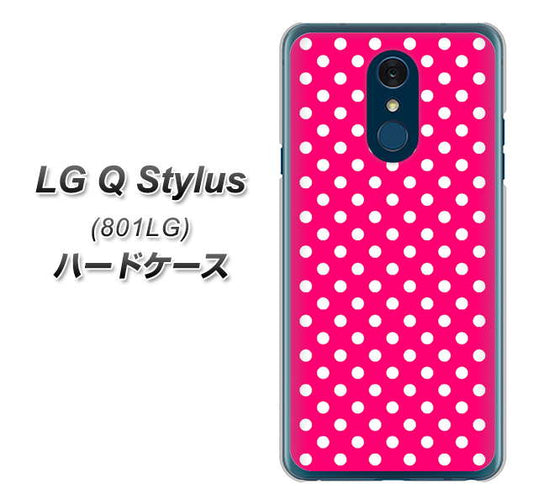 Y!mobile LG Q Stylus 801LG 高画質仕上げ 背面印刷 ハードケース【056 シンプル柄（水玉） ピンク】
