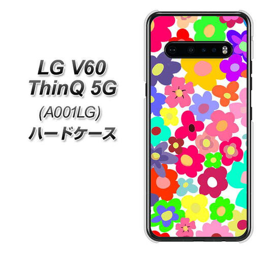 SoftBank LG V60 ThinQ 5G A001LG 高画質仕上げ 背面印刷 ハードケース【782 春のルーズフラワーWH】