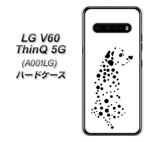 SoftBank LG V60 ThinQ 5G A001LG 高画質仕上げ 背面印刷 ハードケース【1038 振り向くダルメシアン（WH）】