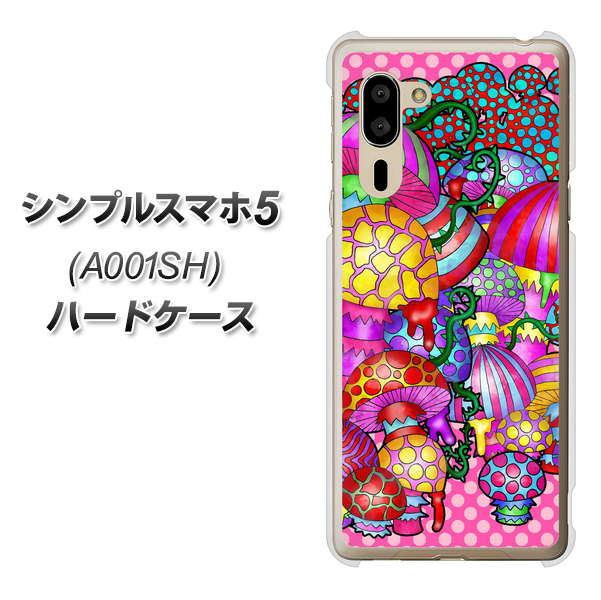 SoftBank シンプルスマホ5 A001SH 高画質仕上げ 背面印刷 ハードケース【AG806 きのこ（ピンク）】
