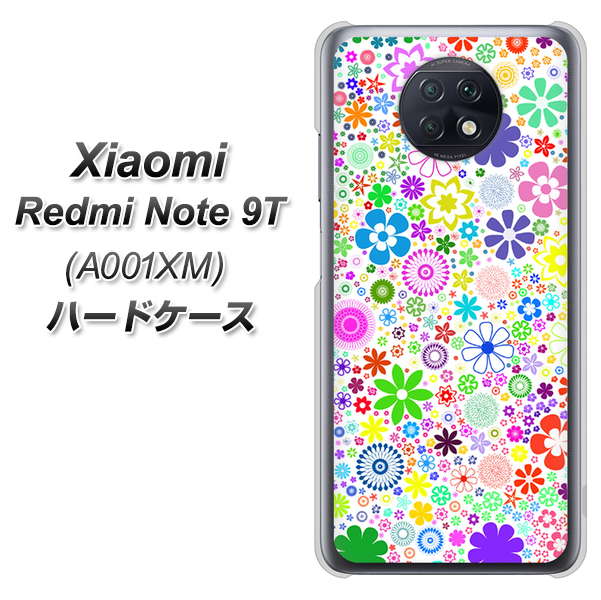 SoftBank Xiaomi（シャオミ）Redmi Note 9T A001XM 高画質仕上げ 背面印刷 ハードケース【308 フラワーミックス】