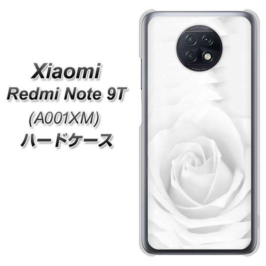 SoftBank Xiaomi（シャオミ）Redmi Note 9T A001XM 高画質仕上げ 背面印刷 ハードケース【402 ホワイトＲｏｓｅ】