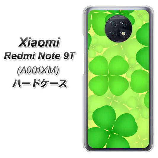 SoftBank Xiaomi（シャオミ）Redmi Note 9T A001XM 高画質仕上げ 背面印刷 ハードケース【1297 四つ葉のクローバー】