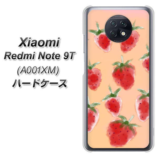 SoftBank Xiaomi（シャオミ）Redmi Note 9T A001XM 高画質仕上げ 背面印刷 ハードケース【YJ179 イチゴ 水彩179】