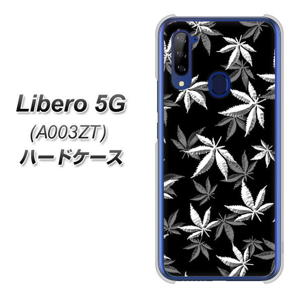 Y!mobile ZTE リベロ5G A003ZT 高画質仕上げ 背面印刷 ハードケース【064 モノトーン大麻ブラック】