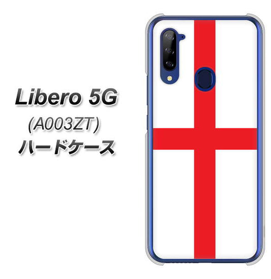 Y!mobile ZTE リベロ5G A003ZT 高画質仕上げ 背面印刷 ハードケース【677 イングランド】