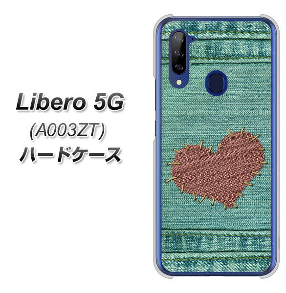 Y!mobile ZTE リベロ5G A003ZT 高画質仕上げ 背面印刷 ハードケース【1142 デニムとハート】