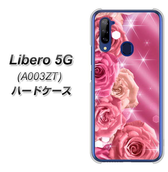 Y!mobile ZTE リベロ5G A003ZT 高画質仕上げ 背面印刷 ハードケース【1182 ピンクの薔薇に誘われて】