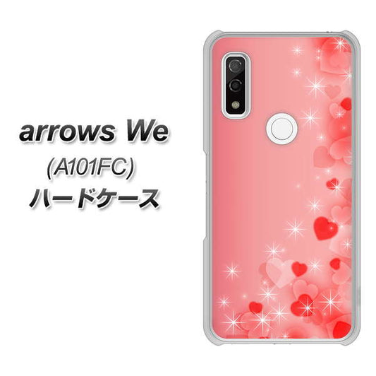 arrows We A101FC 高画質仕上げ 背面印刷 ハードケース【003 ハート色の夢】