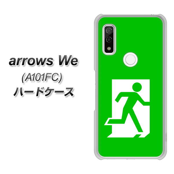 arrows We A101FC 高画質仕上げ 背面印刷 ハードケース【163 非常口】