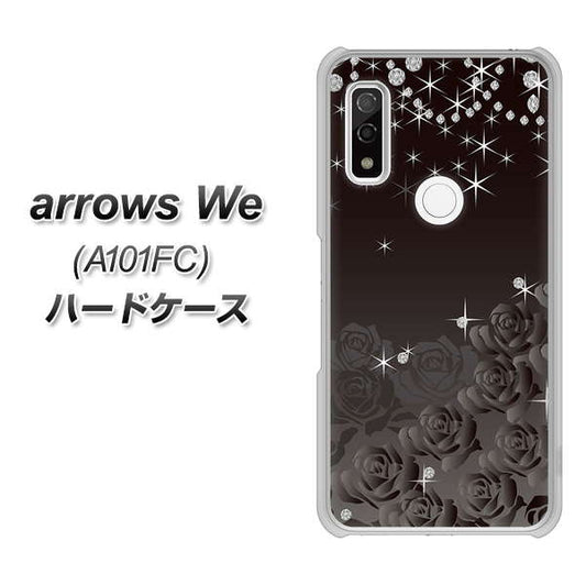 arrows We A101FC 高画質仕上げ 背面印刷 ハードケース【327 薔薇とダイヤモンド】
