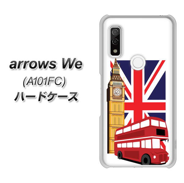 arrows We A101FC 高画質仕上げ 背面印刷 ハードケース【573 イギリス】