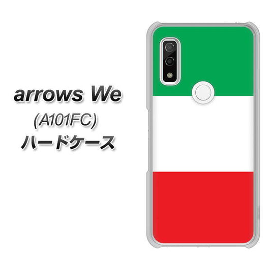 arrows We A101FC 高画質仕上げ 背面印刷 ハードケース【676 イタリア】