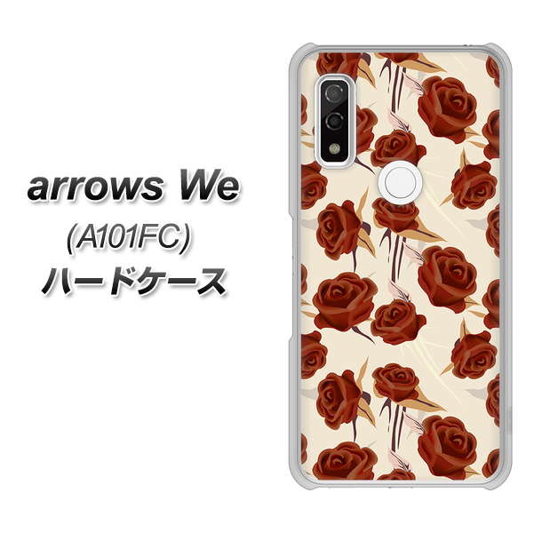 arrows We A101FC 高画質仕上げ 背面印刷 ハードケース【1157 クラシックローズ】