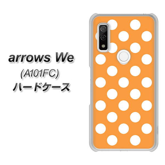 arrows We A101FC 高画質仕上げ 背面印刷 ハードケース【1353 シンプルビッグ白オレンジ】