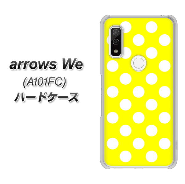 arrows We A101FC 高画質仕上げ 背面印刷 ハードケース【1354 シンプルビッグ白黄】