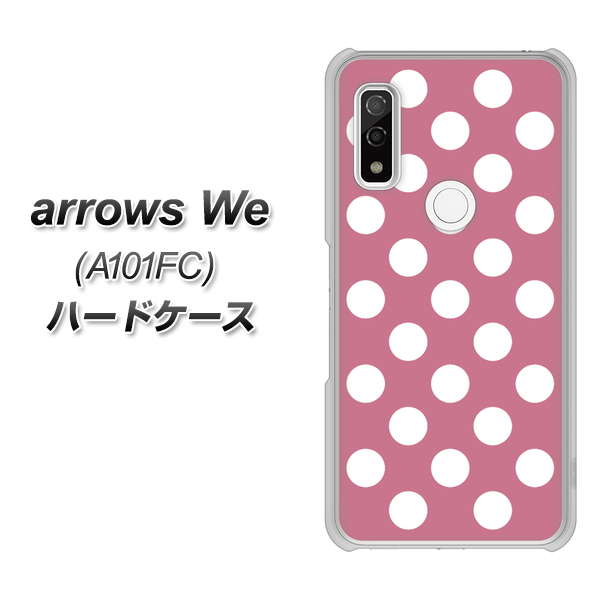 arrows We A101FC 高画質仕上げ 背面印刷 ハードケース【1355 シンプルビッグ白薄ピンク】