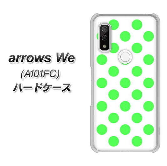 arrows We A101FC 高画質仕上げ 背面印刷 ハードケース【1358 シンプルビッグ緑白】
