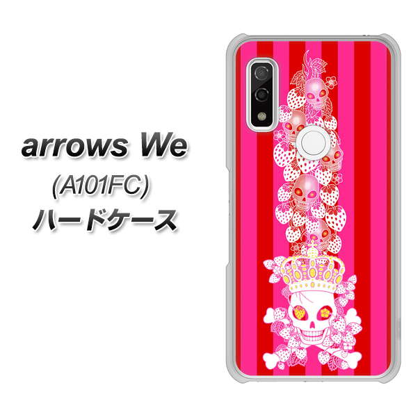 arrows We A101FC 高画質仕上げ 背面印刷 ハードケース【AG803 苺骸骨王冠蔦（ピンク）】