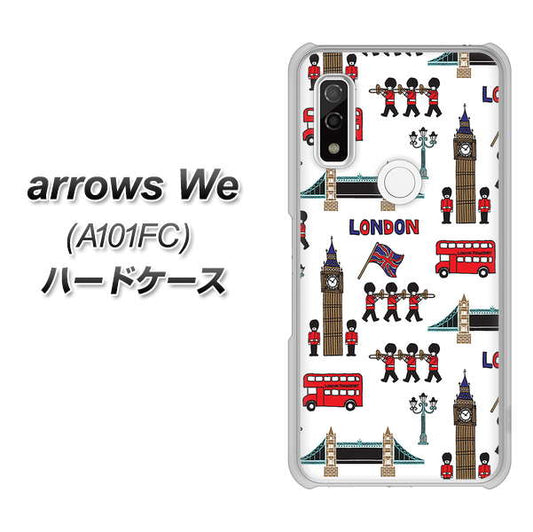 arrows We A101FC 高画質仕上げ 背面印刷 ハードケース【EK811 ロンドンの街】