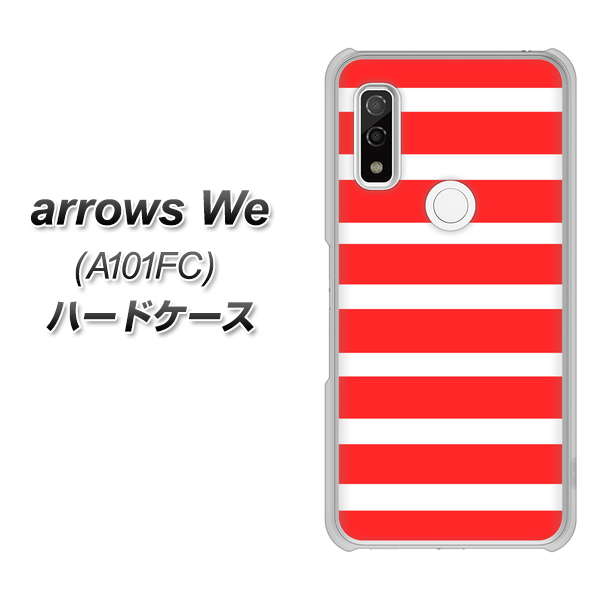 arrows We A101FC 高画質仕上げ 背面印刷 ハードケース【EK881 ボーダーレッド】