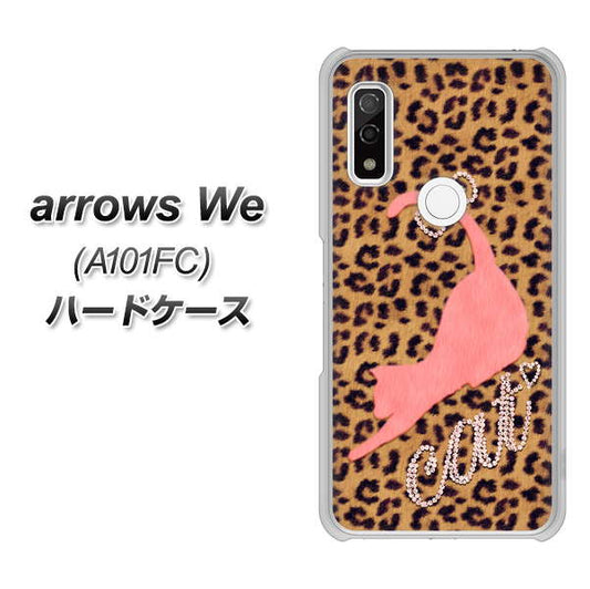 arrows We A101FC 高画質仕上げ 背面印刷 ハードケース【KG801 キャットレオパード（ブラウン）】