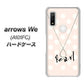 arrows We A101FC 高画質仕上げ 背面印刷 ハードケース【OE815 6月パール】