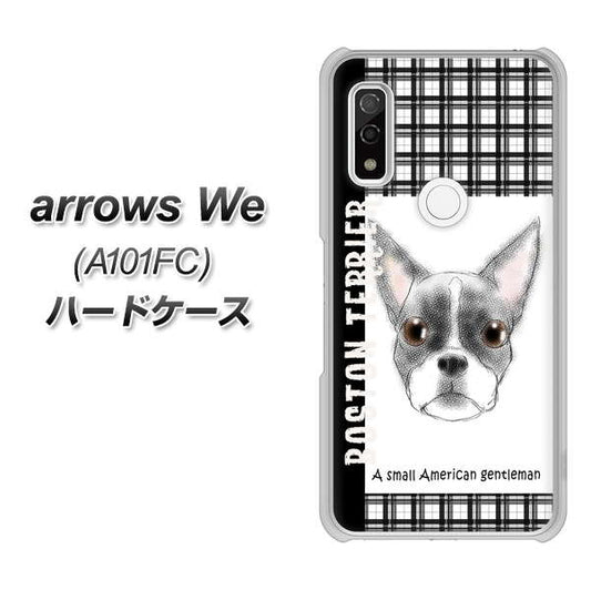 arrows We A101FC 高画質仕上げ 背面印刷 ハードケース【YD851 ボストンテリア02】