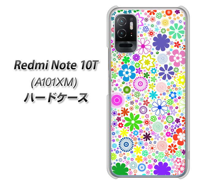 Redmi Note 10T A101XM SoftBank 高画質仕上げ 背面印刷 ハードケース【308 フラワーミックス】