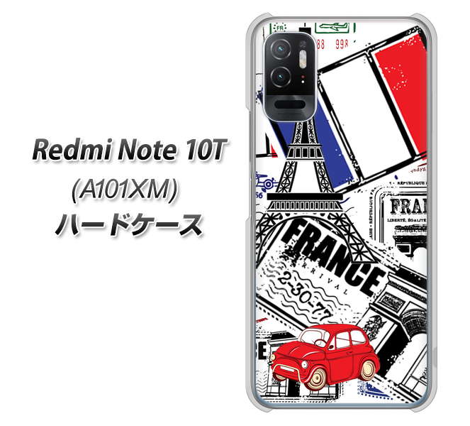 Redmi Note 10T A101XM SoftBank 高画質仕上げ 背面印刷 ハードケース【599 フランスの街角】