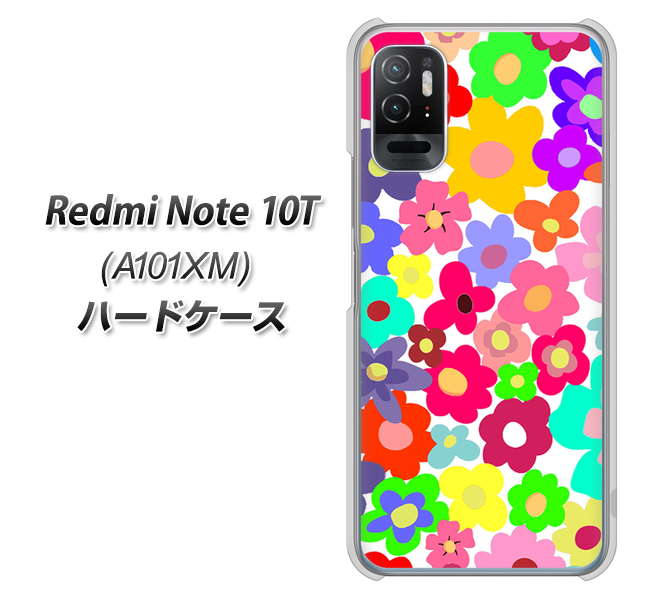 Redmi Note 10T A101XM SoftBank 高画質仕上げ 背面印刷 ハードケース【782 春のルーズフラワーWH】