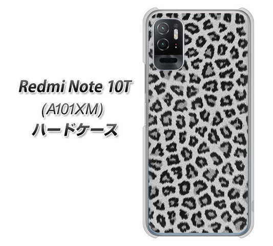 Redmi Note 10T A101XM SoftBank 高画質仕上げ 背面印刷 ハードケース【1068 ヒョウ柄ベーシックSグレー】