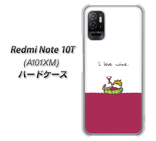 Redmi Note 10T A101XM SoftBank 高画質仕上げ 背面印刷 ハードケース【IA811 ワインの神様】