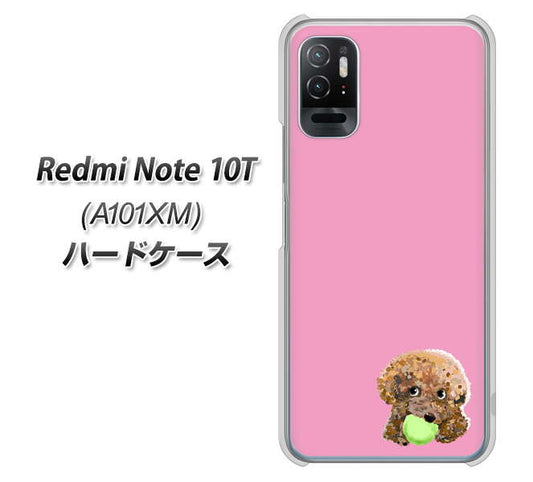 Redmi Note 10T A101XM SoftBank 高画質仕上げ 背面印刷 ハードケース【YJ053 トイプードル＆ボール（ピンク）】