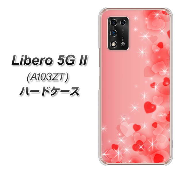 Libero 5G II A103ZT Y!mobile 高画質仕上げ 背面印刷 ハードケース【003 ハート色の夢】